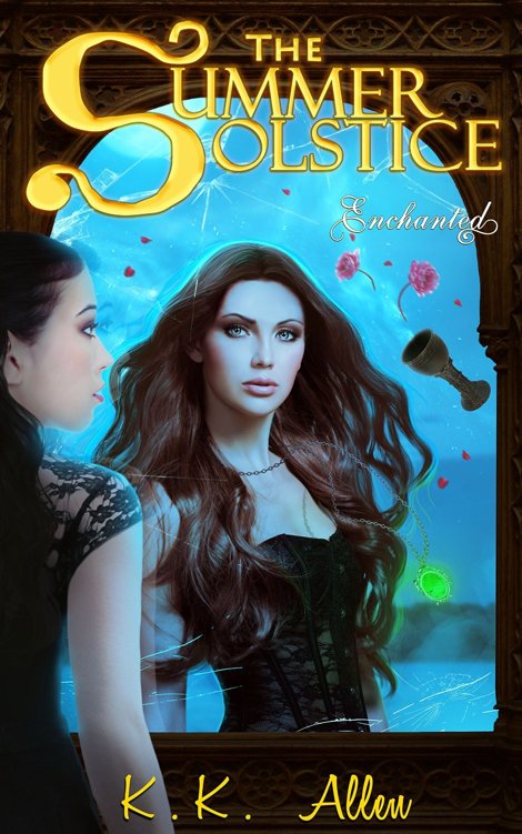 The Summer Solstice ~ Enchanted by K.K. Allen