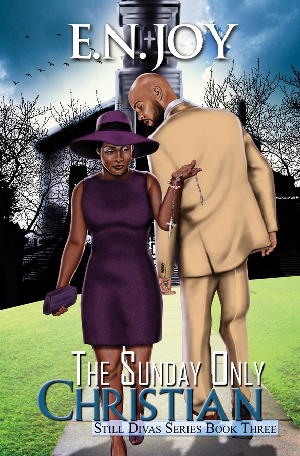 The Sunday Only Christian (2012) by E. N. Joy