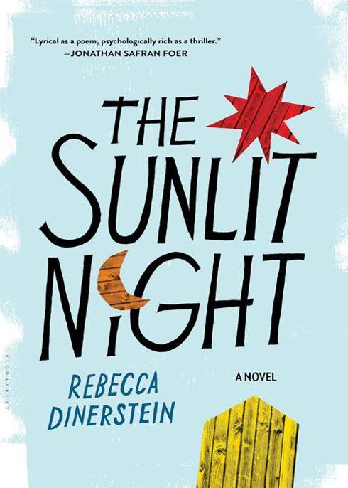 The Sunlit Night by Rebecca Dinerstein