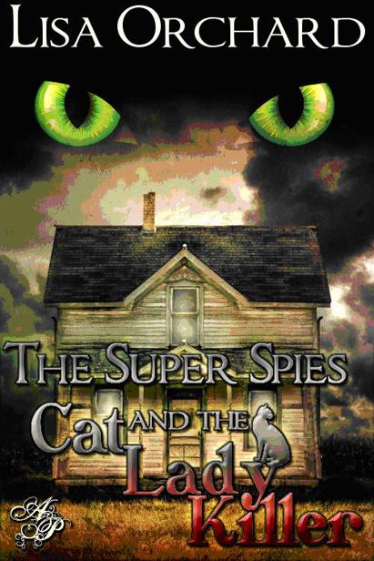 The Super Spies and the Cat Lady Killer