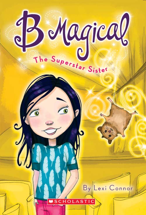 The Superstar Sister (2010) by Lexi Connor