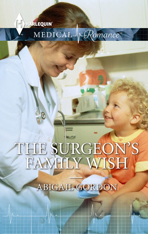 The Surgeon's Family Wish (2015) by Abigail Gordon