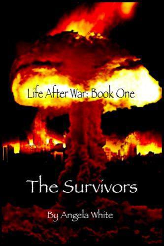 The Survivors: Book One by Angela White