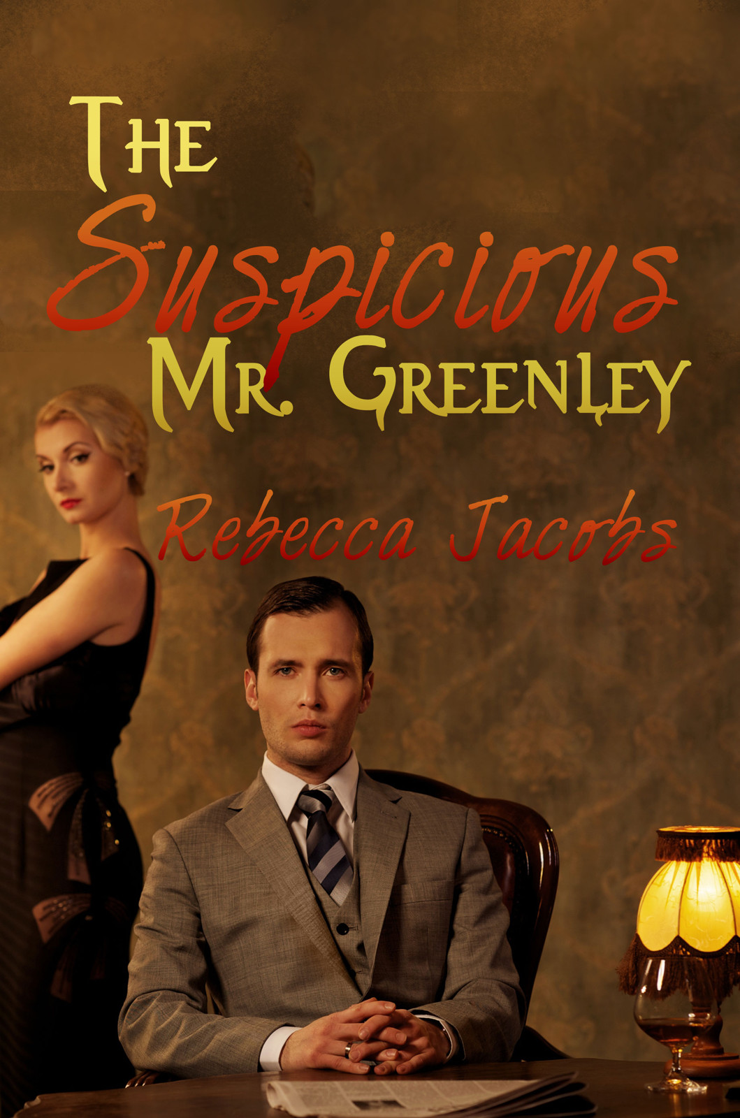 The Suspicious Mr. Greenley by Rebecca Jacobs