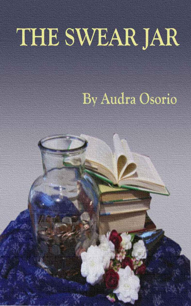 The Swear Jar by Osorio, Audra