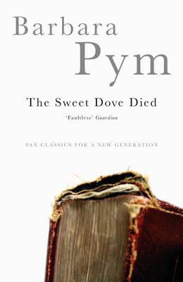 The Sweet Dove Died (2015) by Barbara Pym