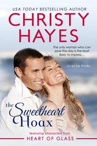 The Sweetheart Hoax (2012) by Christy Hayes