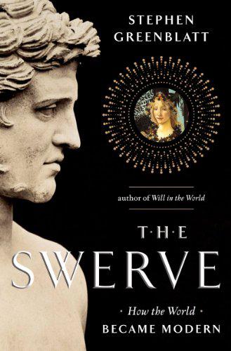 The Swerve by Greenblatt, Stephen