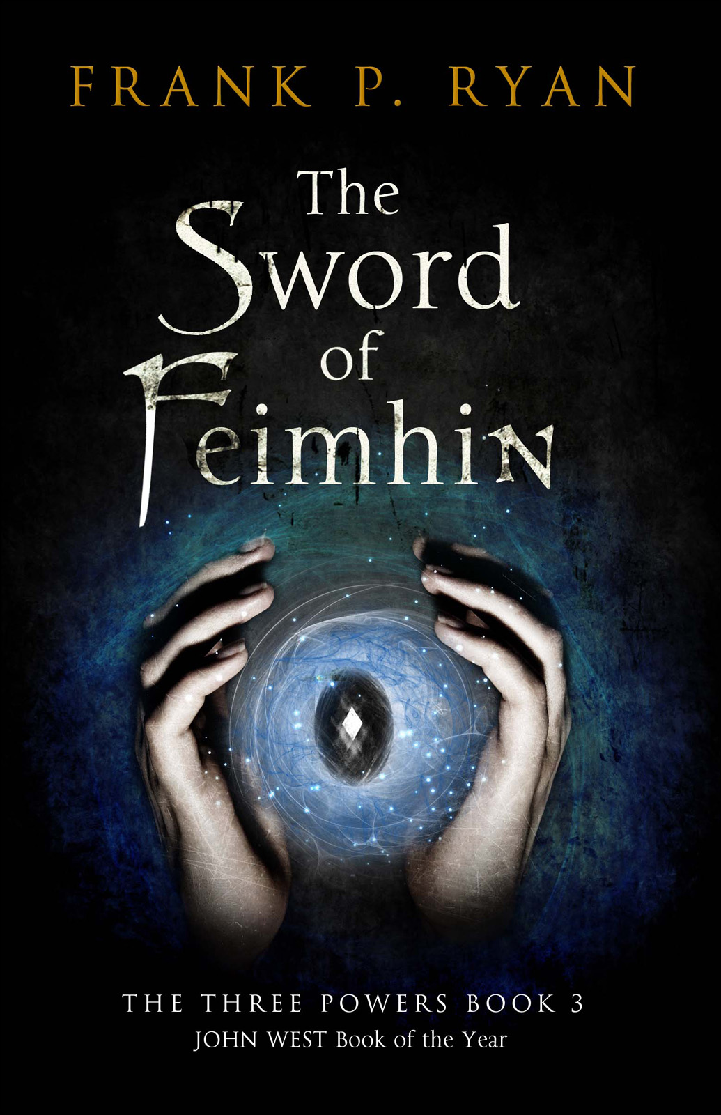 The Sword of Feimhin (2014) by Frank P. Ryan