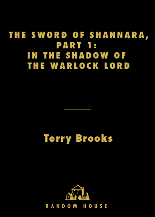 The Sword of Shannara, Part 1: In the Shadow of the Warlock Lord by Terry Brooks