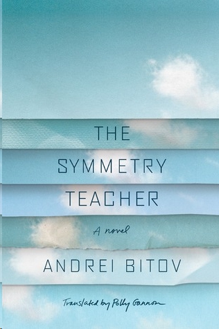 The Symmetry Teacher by Andrei Bitov