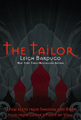 The Tailor (2013) by Leigh Bardugo