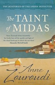 The Taint of Midas. Anne Zouroudi (2011) by Anne Zouroudi