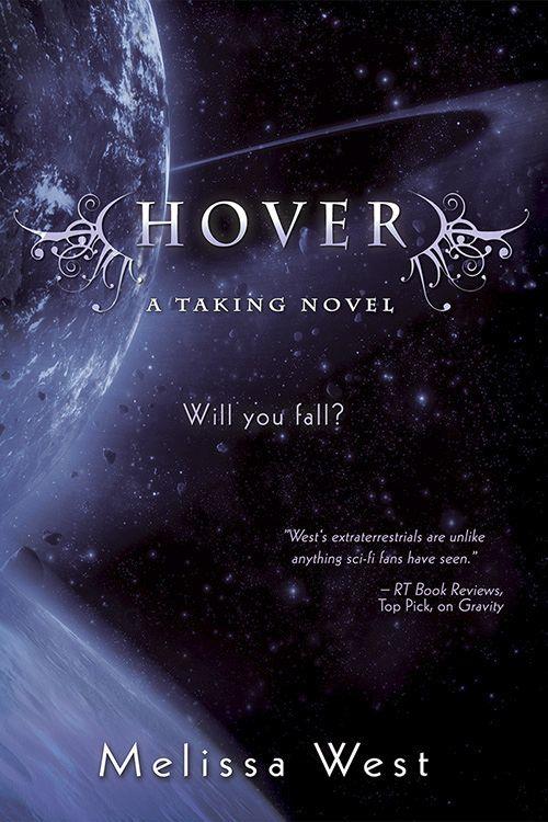 The Taking 02: Hover by Melissa  West