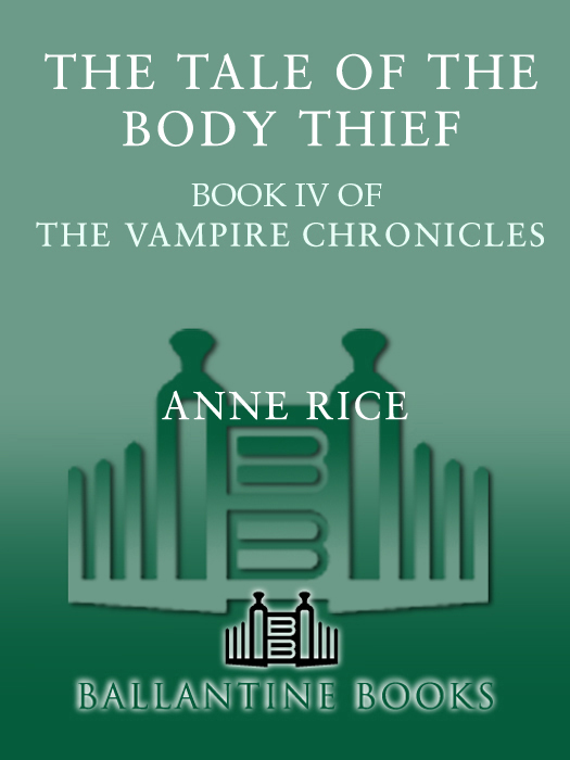 The Tale of the Body Thief (1992) by Anne Rice