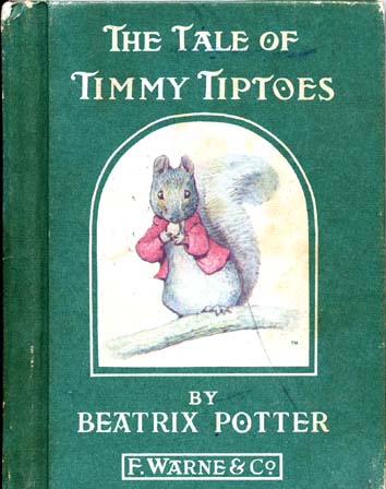 The Tale of Timmy Tiptoes (1911) by Beatrix Potter