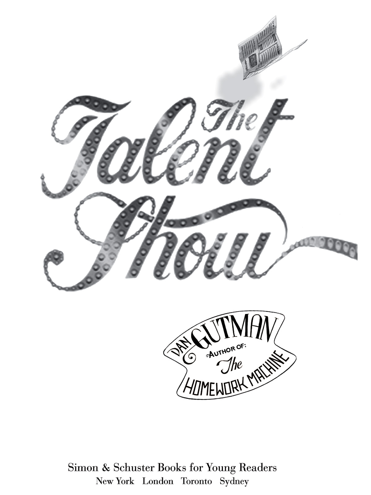 The Talent Show (2010) by Dan Gutman