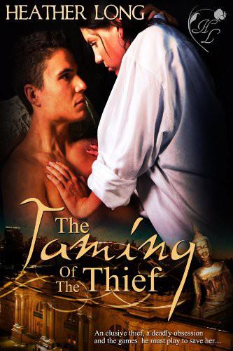 The Taming of the Thief