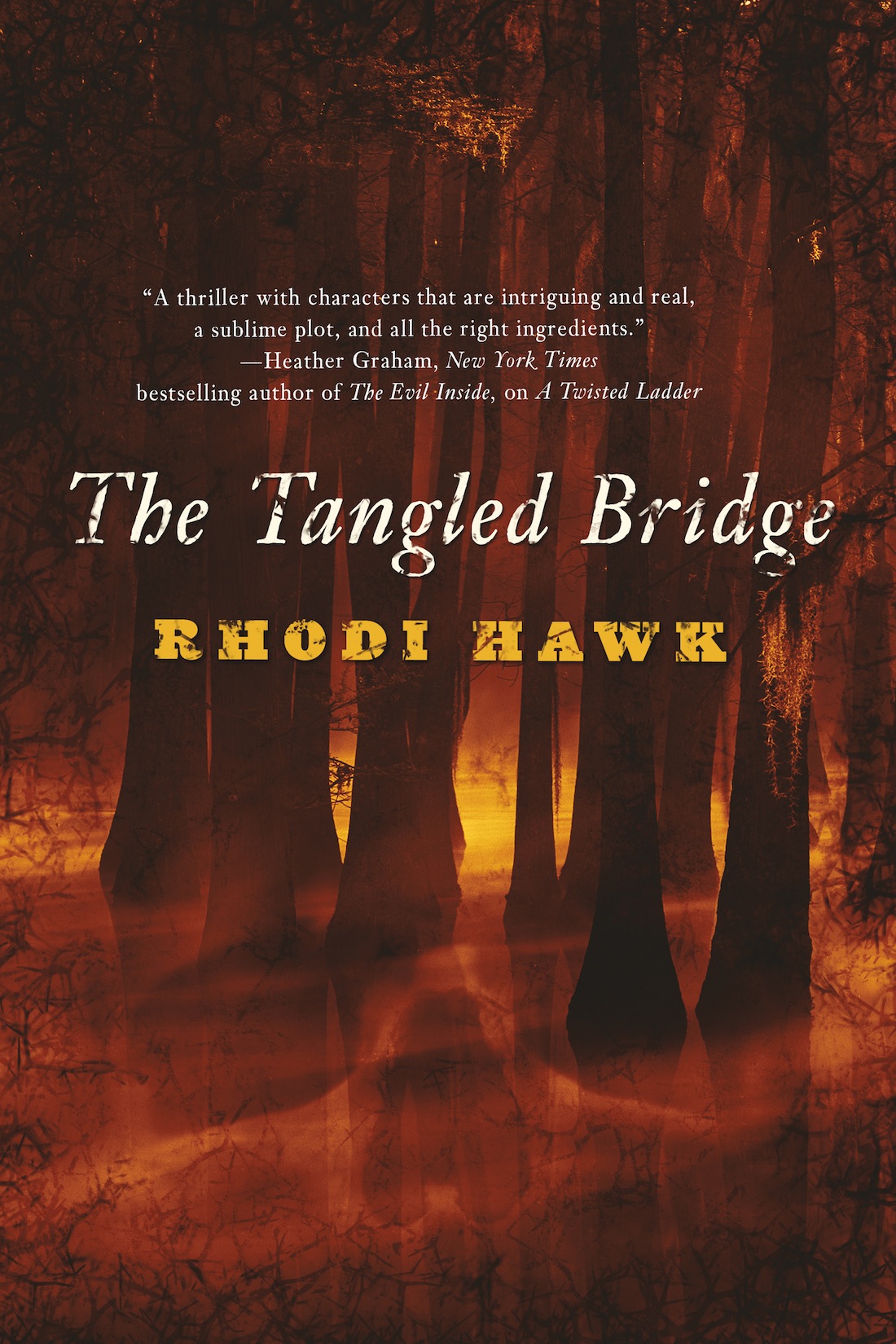 The Tangled Bridge by Rhodi Hawk