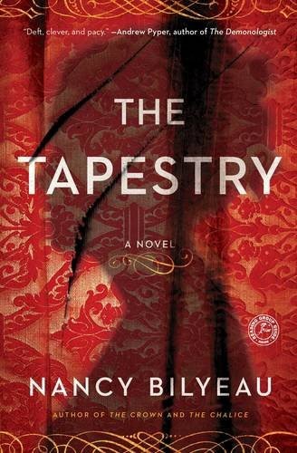 The Tapestry by Nancy Bilyeau