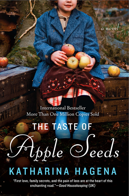 The Taste of Apple Seeds by Katharina Hagena