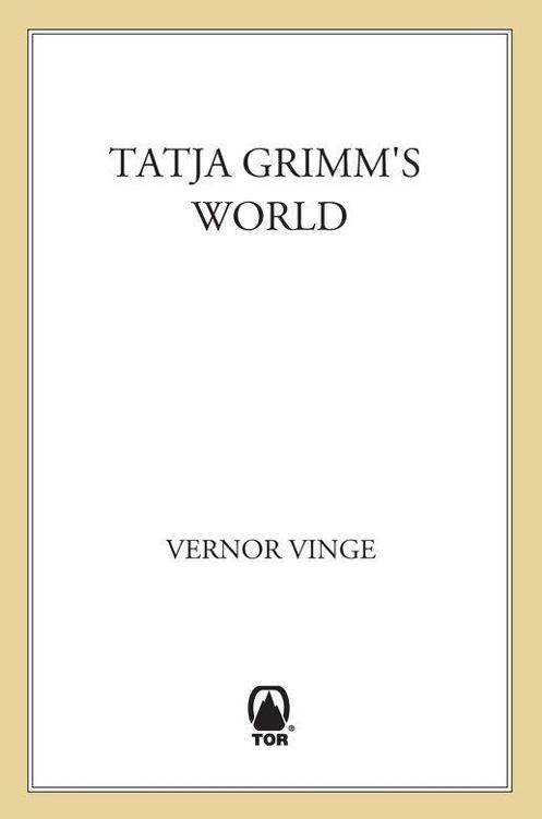 The Tatja Grimm's World by Vinge, Vernor