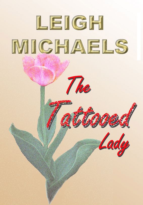 The Tattooed Lady by Leigh Michaels