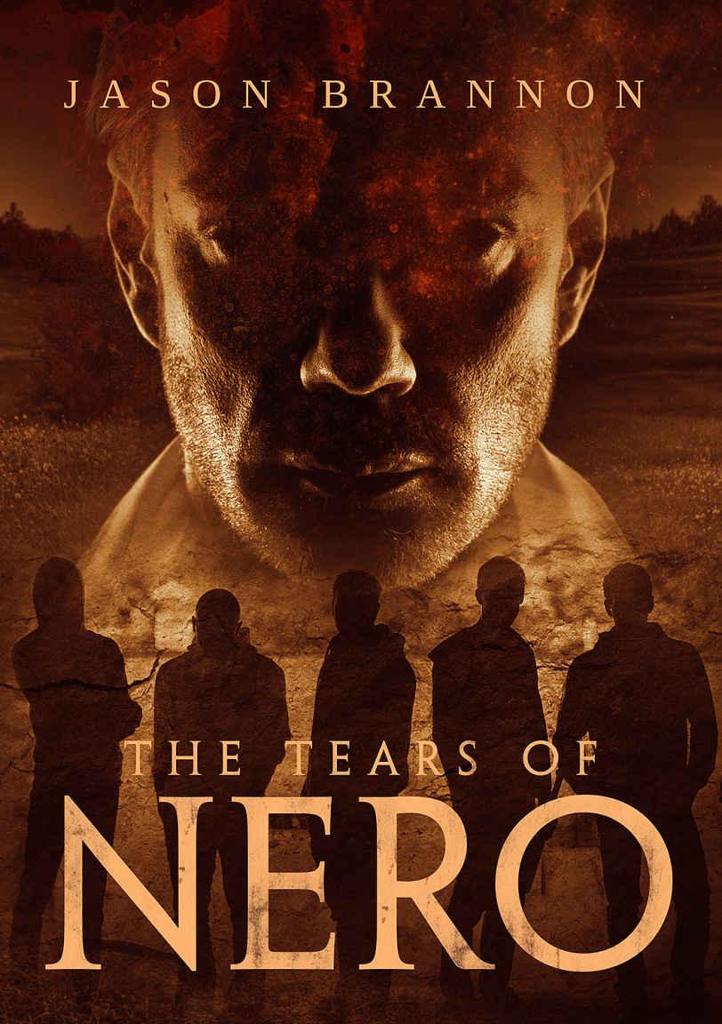 The Tears of Nero (The Halo Group Book 1) by Jason Brannon