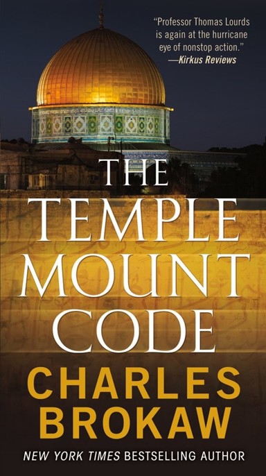 The Temple Mount Code by Charles Brokaw