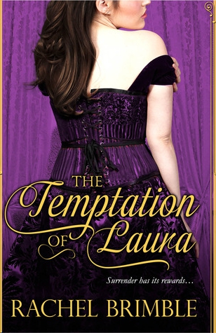 The Temptation of Laura by Rachel Brimble