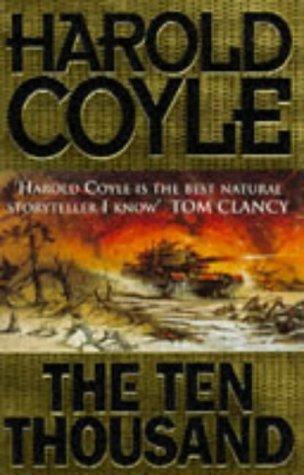 The Ten Thousand by Coyle, Harold