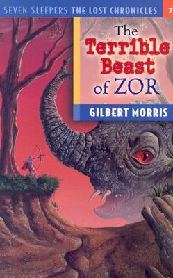 The Terrible Beast of Zor (2000) by Gilbert L. Morris