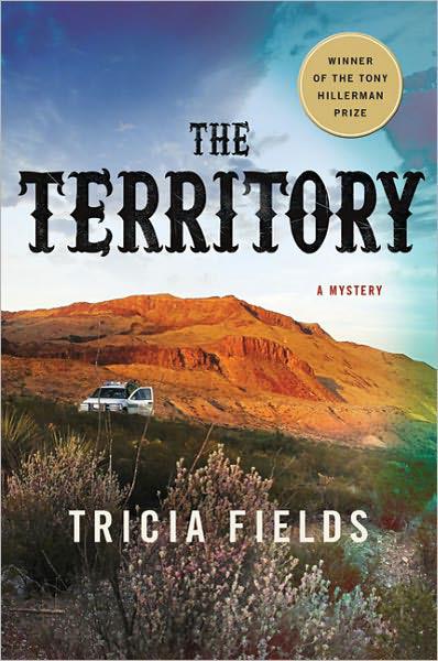 The Territory: A Novel by Tricia Fields