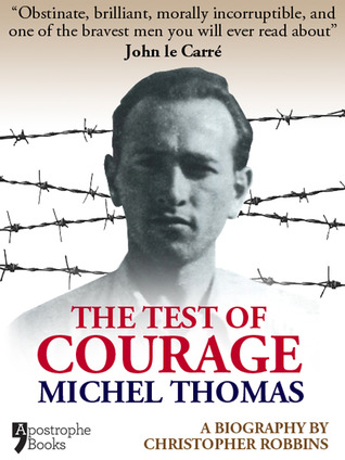 The Test of Courage: Michel Thomas (2015)