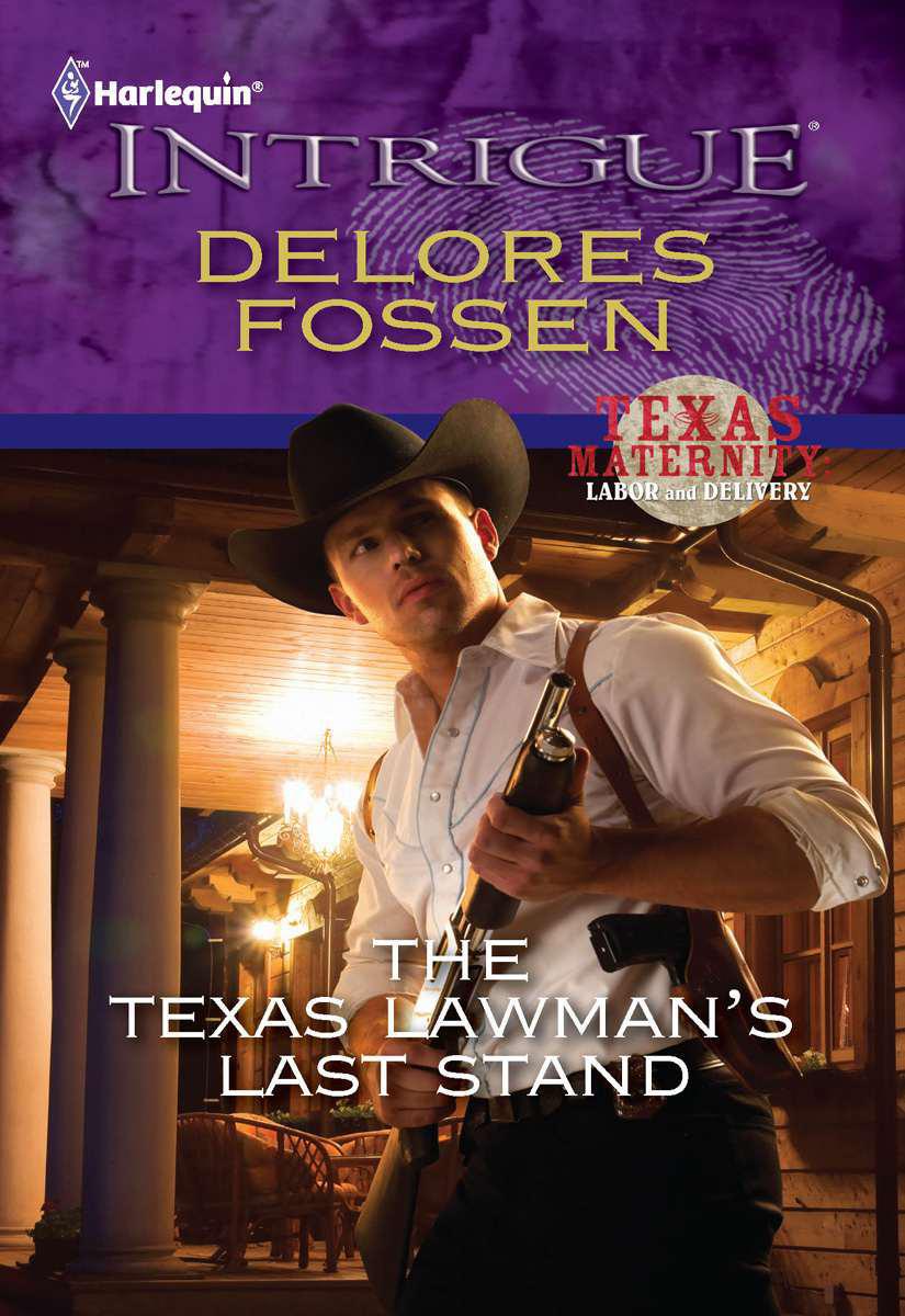 The Texas Lawman's Last Stand by Delores Fossen