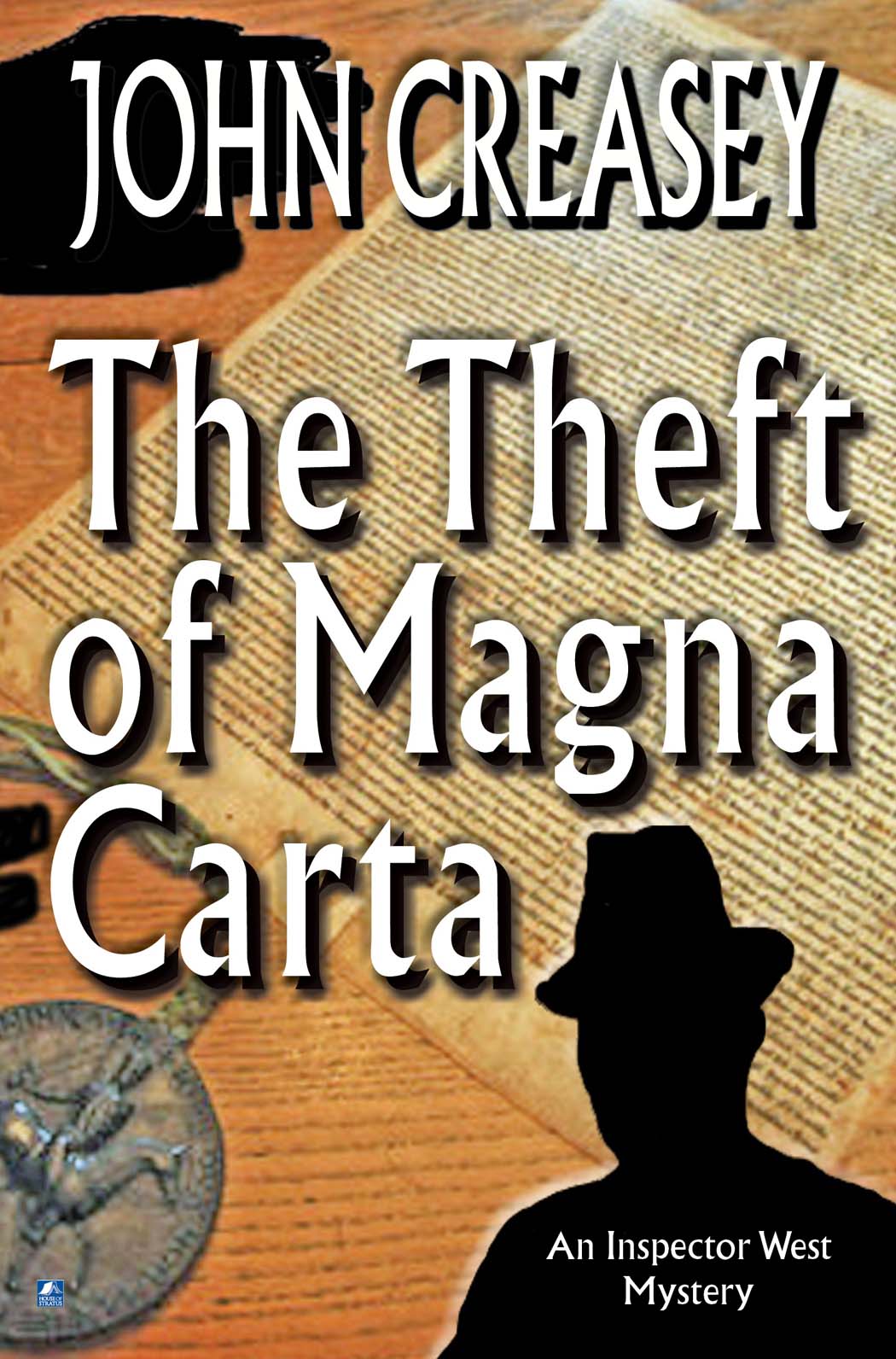 The Theft of Magna Carta (2014) by John Creasey