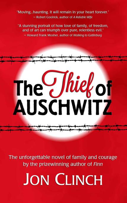 The Thief of Auschwitz by Clinch, Jon