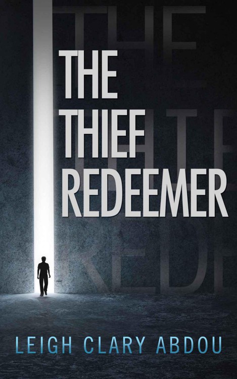 The Thief Redeemer by Abdou, Leigh Clary