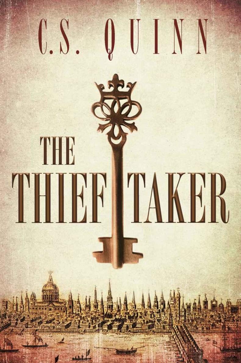 The Thief Taker by C.S. Quinn