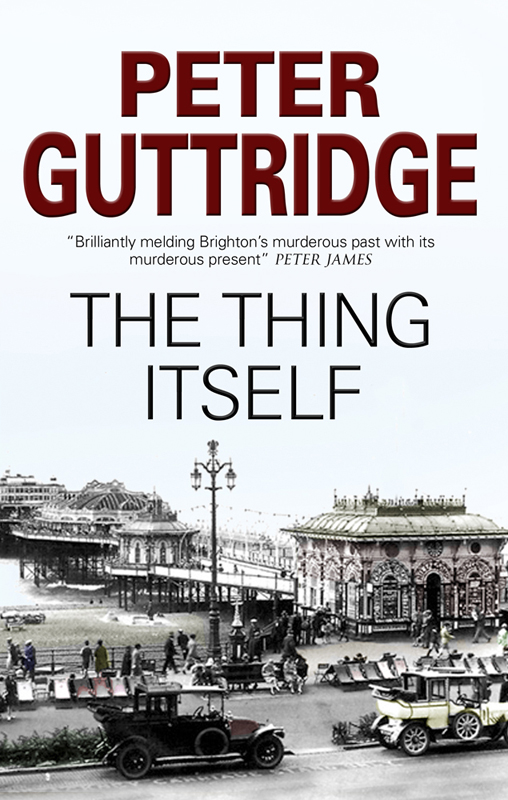 The Thing Itself (2012) by Peter Guttridge