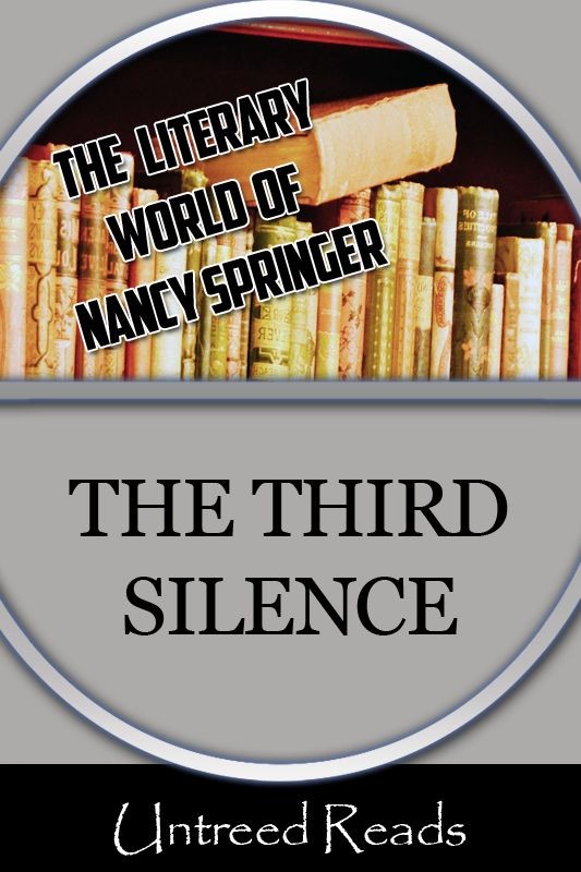 The Third Silence (2012) by Nancy Springer