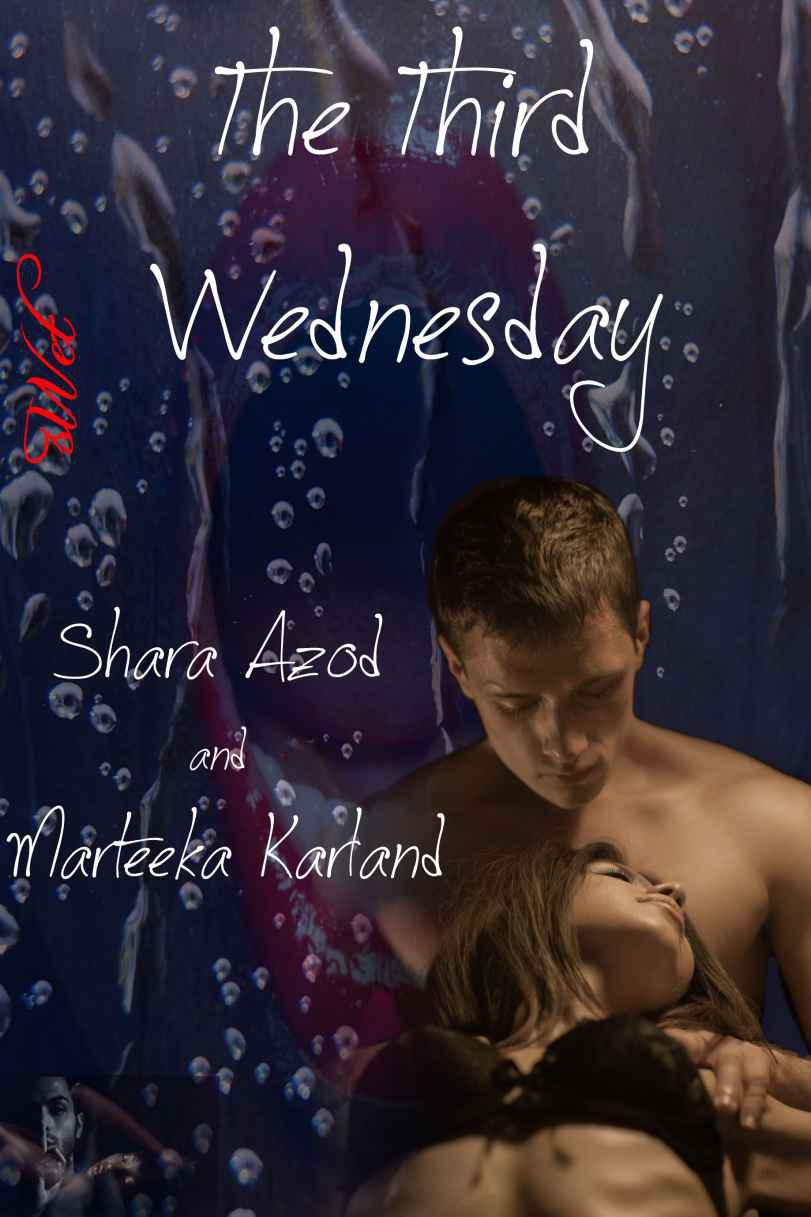 The Third Wednesday by Azod, Shara