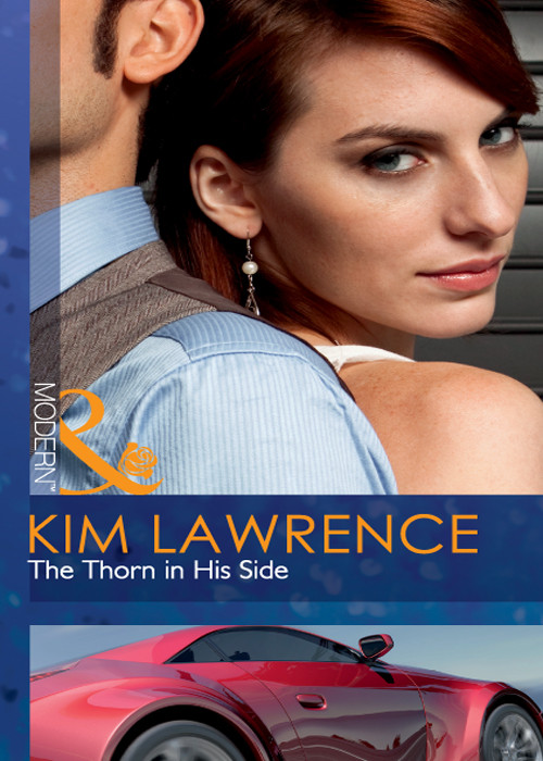 The Thorn in His Side by Kim Lawrence