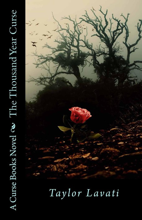 The Thousand Year Curse (The Curse Books) by Taylor Lavati