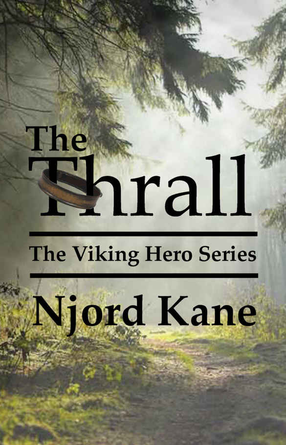 The Thrall (The Viking Hero Series Book 1)