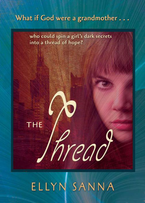 The Thread by Ellyn Sanna