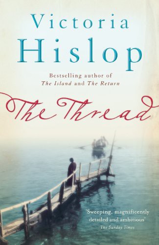 The Thread by Hislop, Victoria