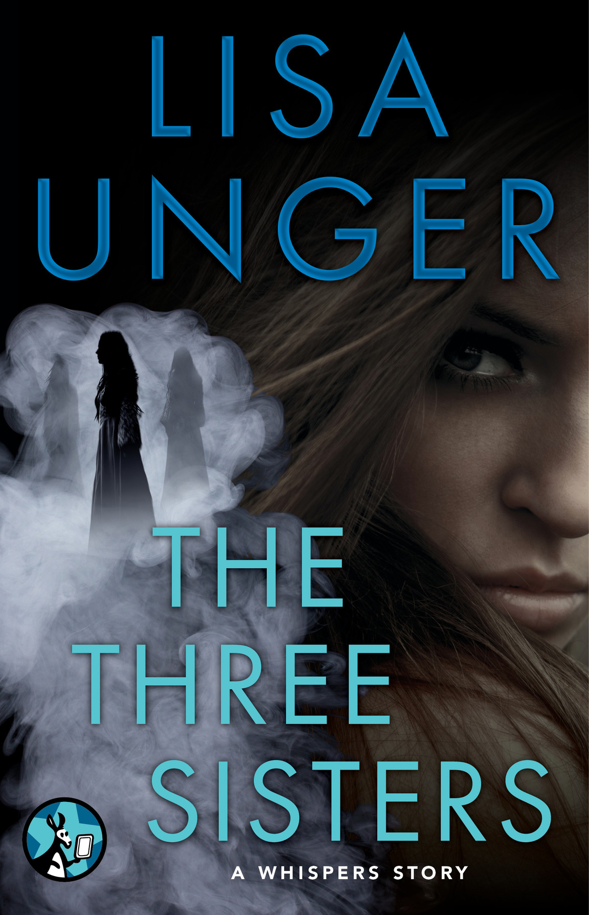 The Three Sisters by Lisa Unger