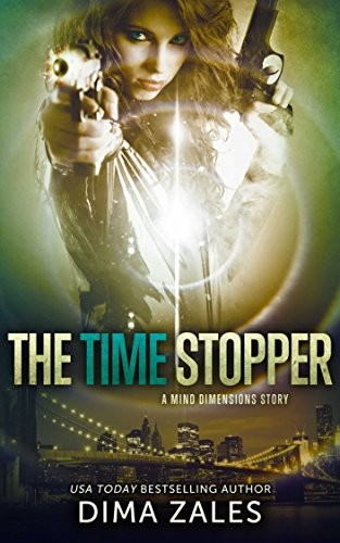 The Time Stopper by Dima Zales