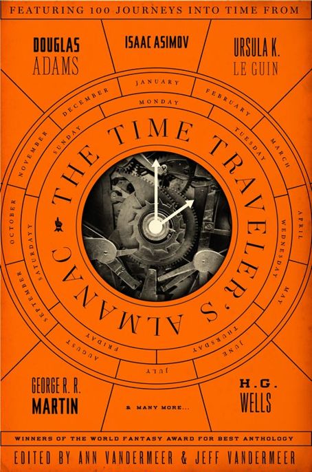 The Time Traveler's Almanac by Jeff VanderMeer